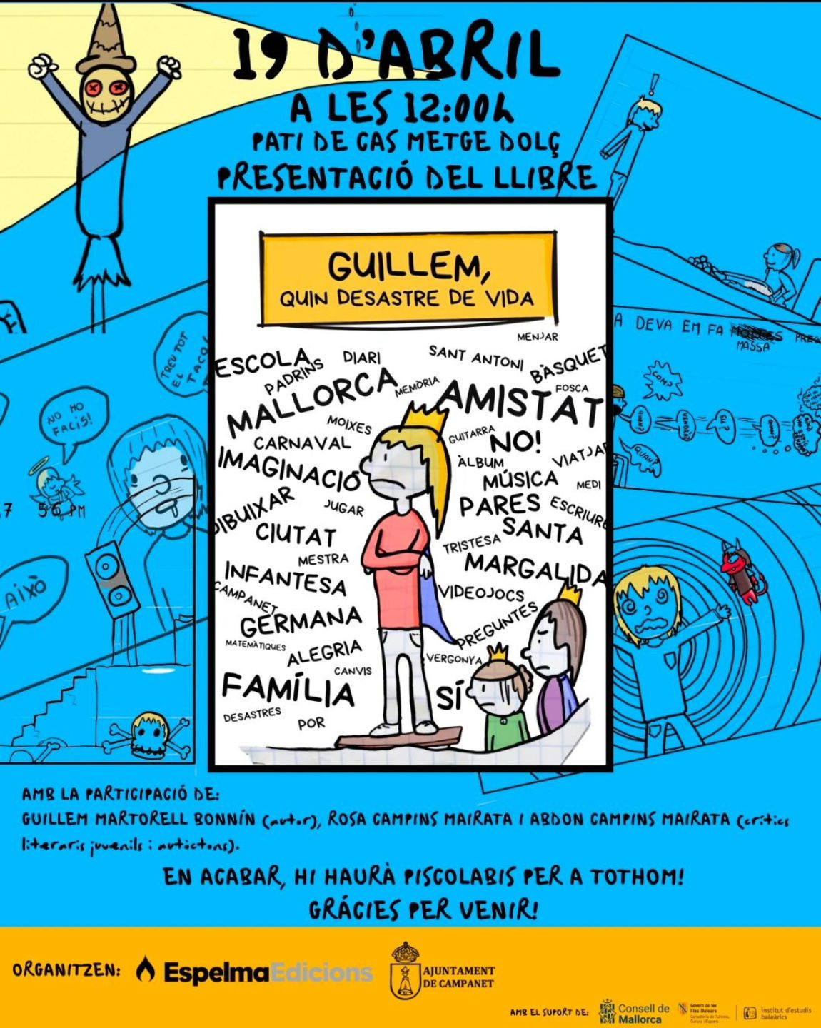 Presentació del llibre juvenil Guillem, quin desastre de vida (Espelma Edicions)